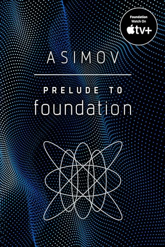 9780593159972: Prelude to Foundation
