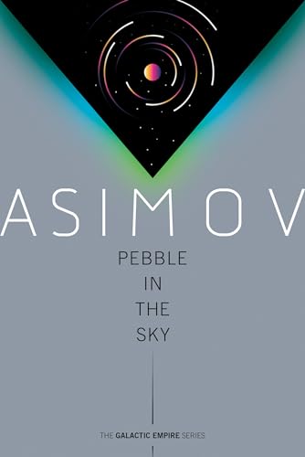 9780593160046: Pebble in the Sky (Galactic Empire)