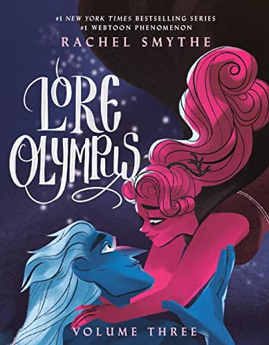 Beispielbild fr Lore Olympus: Volume Three zum Verkauf von Ergodebooks