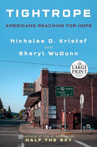 Stock image for Tightrope: Americans Reaching for Hope for sale by ThriftBooks-Atlanta