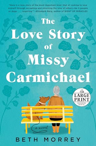 Stock image for The Love Story of Missy Carmichael for sale by Better World Books: West