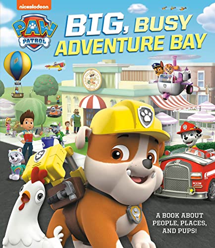 9780593172667: Big, Busy Adventure Bay: A Book About People, Places, and Pups! (Paw Patrol)