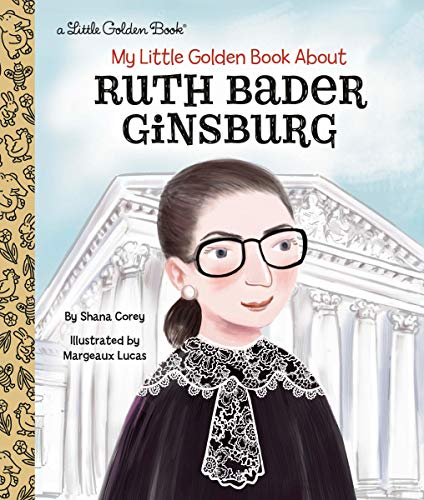 Imagen de archivo de My Little Golden Book About Ruth Bader Ginsburg a la venta por SecondSale