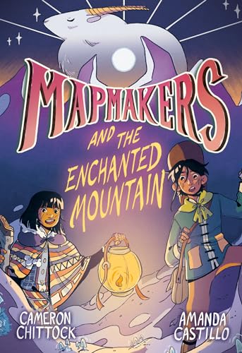 Stock image for Mapmakers and the Enchanted Mountain: (A Graphic Novel) for sale by ThriftBooks-Dallas