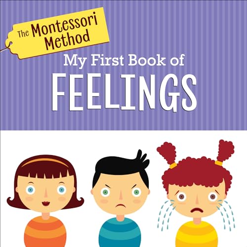 Beispielbild fr The Montessori Method: My First Book of Feelings zum Verkauf von BooksRun