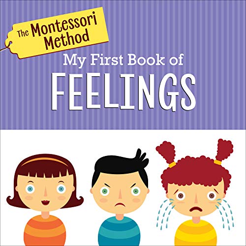 9780593173152: The Montessori Method: My First Book of Feelings