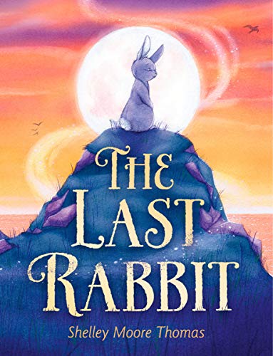 Beispielbild fr The Last Rabbit zum Verkauf von Better World Books