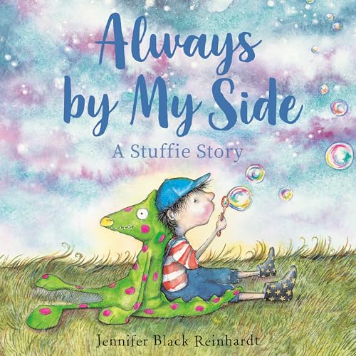 Beispielbild fr Always by My Side : A Stuffie Story zum Verkauf von Better World Books