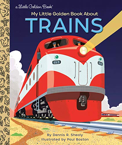 Stock image for My Little Golden Book About Trains for sale by SecondSale