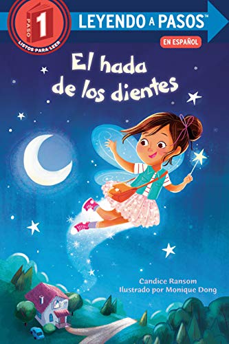 Imagen de archivo de El hada de los dientes (Tooth Fairy's Night Spanish Edition) (LEYENDO A PASOS (Step into Reading)) a la venta por Your Online Bookstore