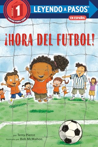 Stock image for Hora del f?tbol! (Soccer Time! Spanish Edition) (LEYENDO A PASOS (Step into Reading)) for sale by SecondSale