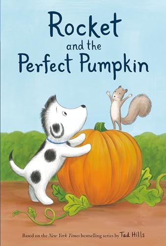 Stock image for Rocket and the Perfect Pumpkin for sale by ThriftBooks-Atlanta