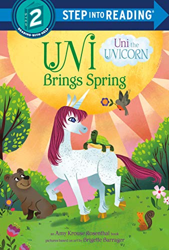 Imagen de archivo de Uni Brings Spring (Uni the Unicorn) a la venta por Better World Books