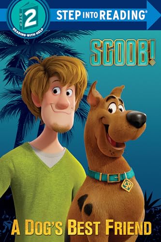 Beispielbild fr SCOOB! A Dog's Best Friend (Scooby-Doo). Step Into Reading(R)(Step 2) zum Verkauf von Blackwell's