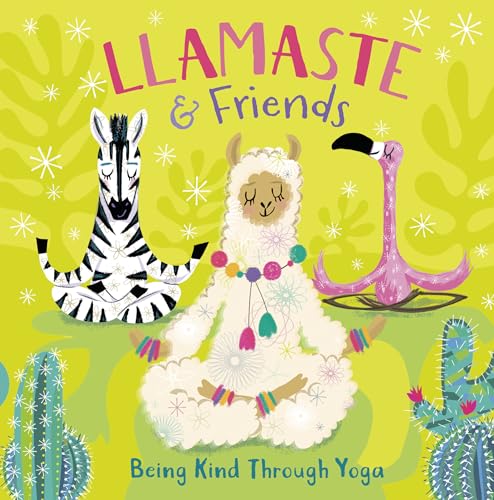 9780593179239: Llamaste and Friends: Being Kind Through Yoga