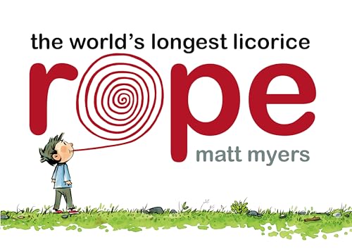 9780593180013: The World's Longest Licorice Rope