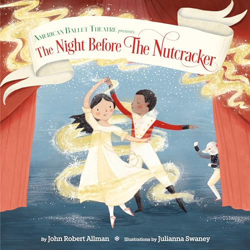 Beispielbild fr The Night Before the Nutcracker (American Ballet Theatre) zum Verkauf von BooksRun