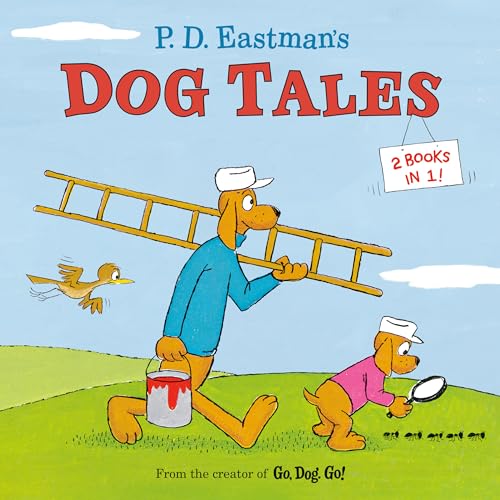 Stock image for P.D. Eastman's Dog Tales for sale by SecondSale