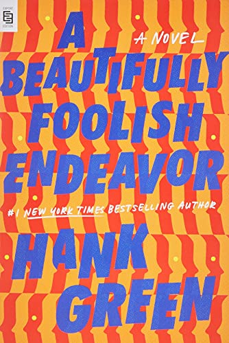 9780593182505: A Beautifully Foolish Endeavor: a novel (The Carls)