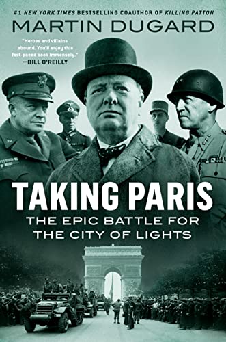 9780593183083: Taking Paris: The Epic Battle for the City of Lights