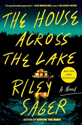 Stock image for The House Across the Lake: A Novel for sale by Half Price Books Inc.