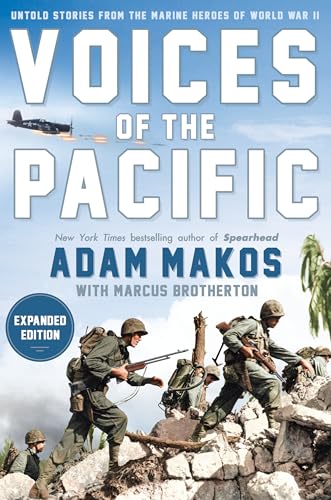 Stock image for Voices of the Pacific, Expanded Edition: Untold Stories from the Marine Heroes of World War II for sale by HPB-Ruby