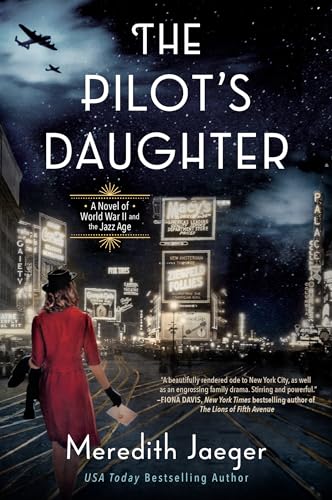 Stock image for The Pilot's Daughter: A Novel for sale by SecondSale