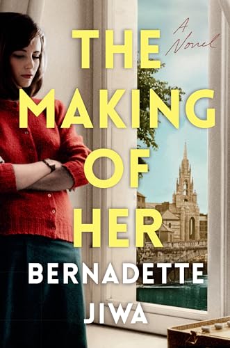 Stock image for The Making of Her: A Novel for sale by BooksRun