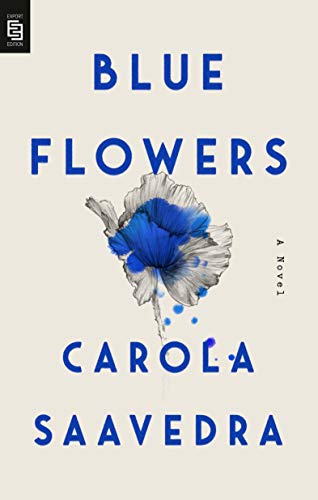 Imagen de archivo de Blue Flowers : A Novel a la venta por Better World Books Ltd