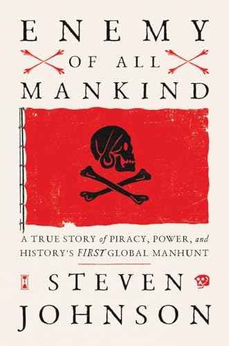 Stock image for Enemy of All Mankind: A True Story of Piracy, Power, and History's First Global Manhunt for sale by WorldofBooks