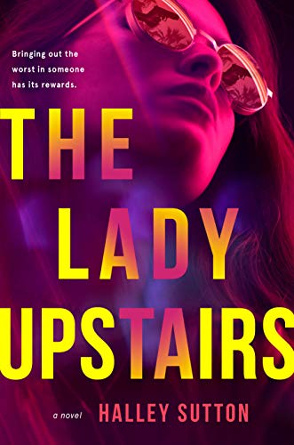 Stock image for The Lady Upstairs for sale by SecondSale