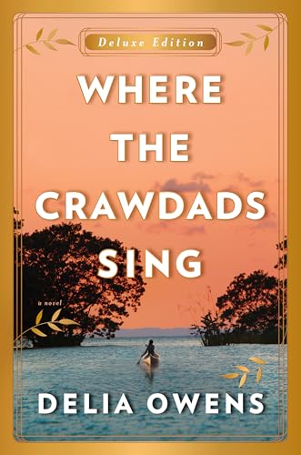 Stock image for Where the Crawdads Sing Deluxe Edition for sale by Read&Dream