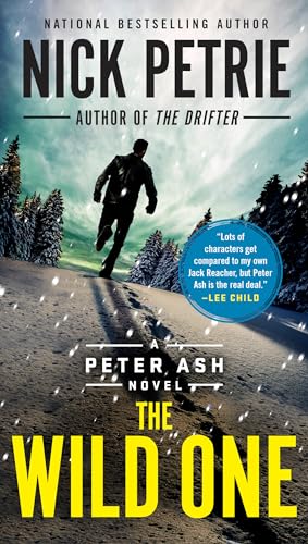 Stock image for The Wild One (A Peter Ash Novel) for sale by Lakeside Books