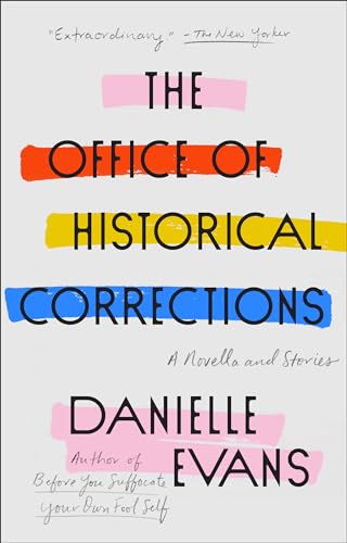 Beispielbild fr The Office of Historical Corrections: A Novella and Stories zum Verkauf von BooksRun