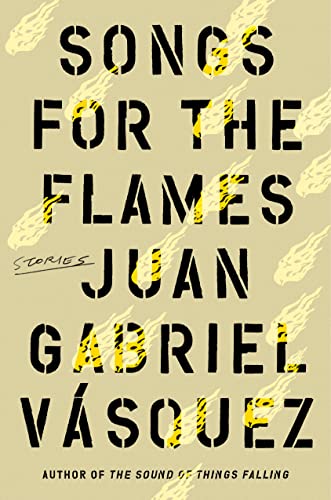 Imagen de archivo de Songs for the Flames: Stories a la venta por BooksRun