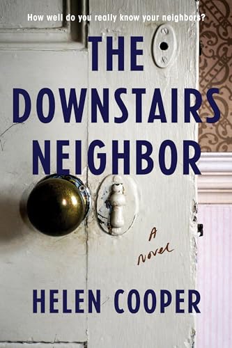 Beispielbild fr The Downstairs Neighbor zum Verkauf von Wonder Book
