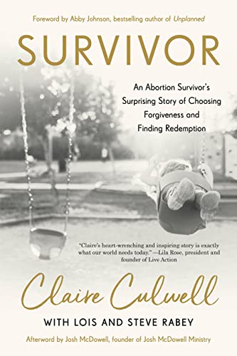 Imagen de archivo de Survivor: An Abortion Survivor's Surprising Story of Choosing Forgiveness and Finding Redemption a la venta por ThriftBooks-Dallas
