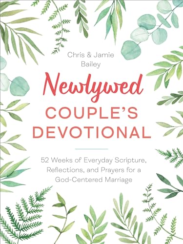 Stock image for Newlywed Couple's Devotional: 52 Weeks of Everyday Scripture, Reflections, and Prayers for a God-Centered Marriage for sale by Goodwill