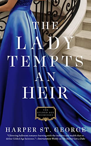 Beispielbild fr The Lady Tempts an Heir (The Gilded Age Heiresses) zum Verkauf von Dream Books Co.