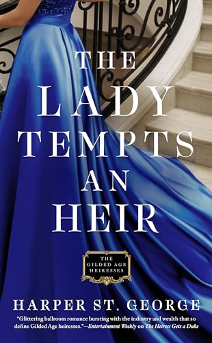 Stock image for The Lady Tempts an Heir (The Gilded Age Heiresses) for sale by SecondSale