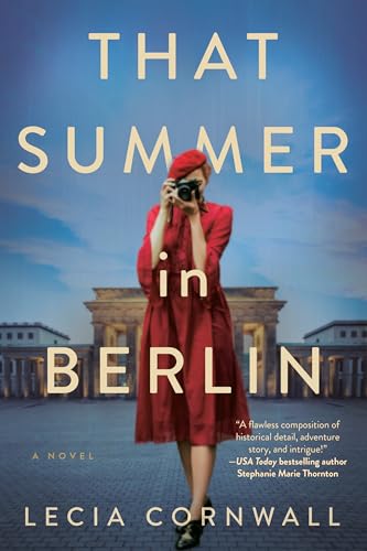 Beispielbild fr That Summer in Berlin zum Verkauf von Better World Books