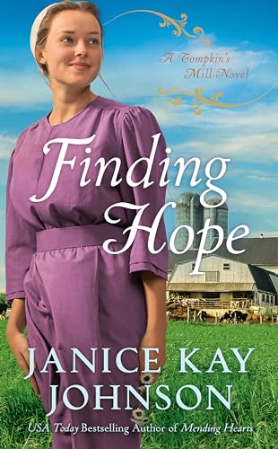 Stock image for Finding Hope (A Tompkin's Mill Novel) for sale by Gulf Coast Books