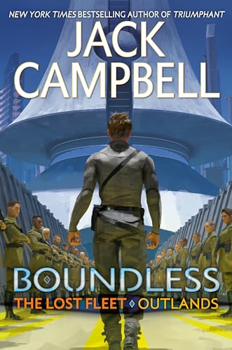 Stock image for Boundless (The Lost Fleet: Outlands) for sale by Dream Books Co.