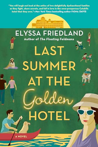 Stock image for Last Summer at the Golden Hotel for sale by R Bookmark