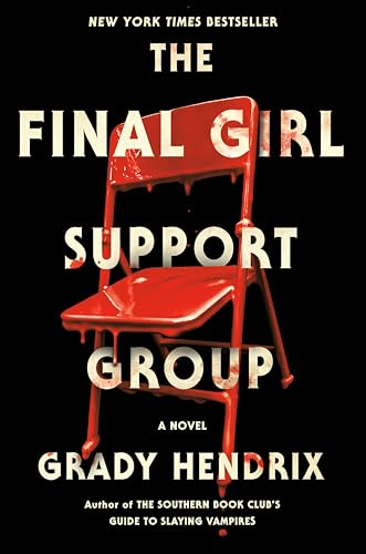 Stock image for The Final Girl Support Group for sale by Red's Corner LLC