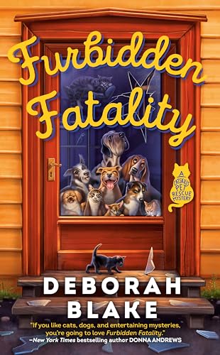 Stock image for Furbidden Fatality (A Catskills Pet Rescue Mystery) for sale by SecondSale