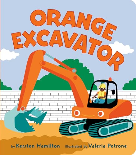 Stock image for ORANGE EXCAVATOR (RED TRUCK AND for sale by Dream Books Co.