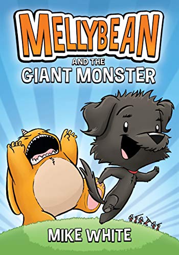 Beispielbild fr Mellybean and the Giant Monster zum Verkauf von SecondSale