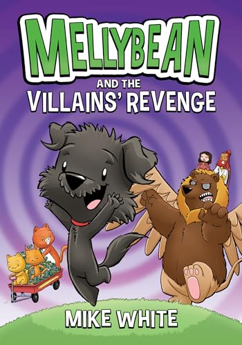 Beispielbild fr Mellybean and the Villains' Revenge zum Verkauf von BooksRun