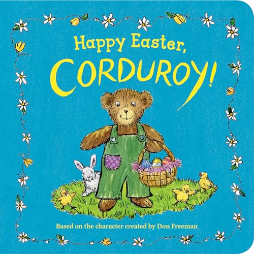 Beispielbild fr Happy Easter, Corduroy! zum Verkauf von Blackwell's